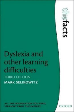 Mark Selikowitz - Dyslexia and other learning difficulties - 9780199691777 - V9780199691777