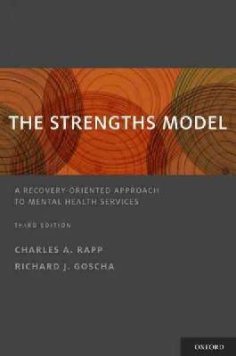 Rapp, Charles A.; Goscha, Richard J. - The Strengths Model - 9780199764082 - V9780199764082