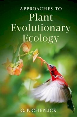 G.P. Cheplick - Approaches to Plant Evolutionary Ecology - 9780199988327 - V9780199988327