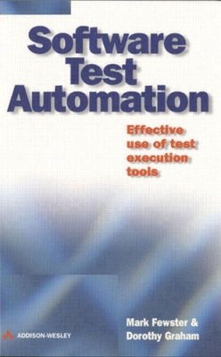 Mark Fewster - Software Test Automation - 9780201331400 - V9780201331400