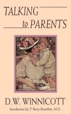 D. Winnicott - Talking To Parents - 9780201626988 - V9780201626988