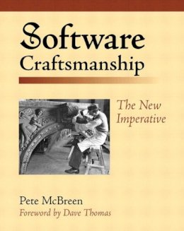 Pete McBreen - Software Craftsmanship - 9780201733860 - V9780201733860