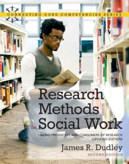 Dudley  James R. - Research Methods for Social Work - 9780205011216 - V9780205011216