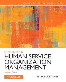 Peter M. Kettner - Excellence in Human Service Organization Management - 9780205088157 - V9780205088157