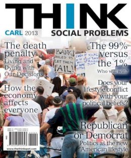 John D. Carl - Think Social Problems - 9780205125623 - V9780205125623