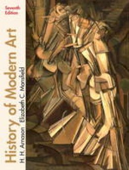 H. H. Arnason - History of Modern Art - 9780205259472 - V9780205259472