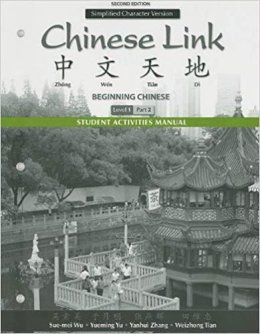 Wu, Sue-Mei; Yu, Yueming; Zhang, Yanhui; Tian, Weizhong - Student Activities Manual for Chinese Link: Beginning Chinese, Simplified Character Version, Level 1/Part 2 - 9780205741236 - V9780205741236