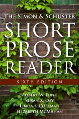 Robert Funk - Simon and Schuster Short Prose Reader, The - 9780205825998 - V9780205825998