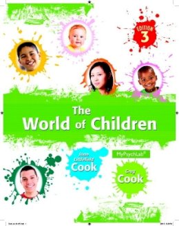 Cook, Greg; Cook, Joan Littlefield - The World of Children - 9780205940141 - V9780205940141