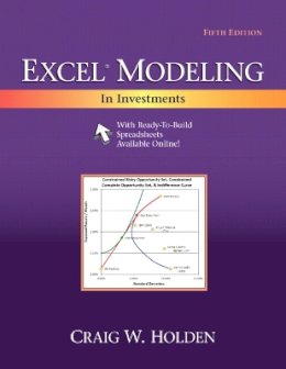 Craig W. Holden - Excel Modeling in Investments - 9780205987245 - V9780205987245