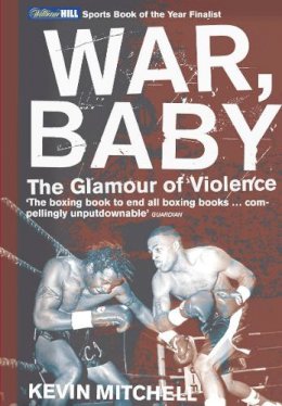 Kevin Mitchell - War, Baby - 9780224060738 - V9780224060738