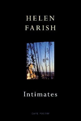 Helen Farish - Intimates - 9780224072793 - V9780224072793