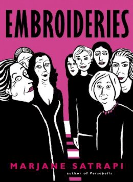 Marjane Satrapi - Embroideries - 9780224087407 - V9780224087407