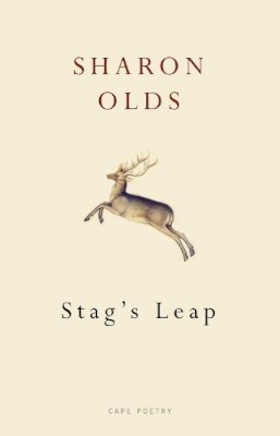 Sharon Olds - Stag's Leap - 9780224096942 - V9780224096942