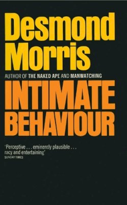 Desmond Morris - Intimate Behaviour - 9780224101356 - V9780224101356