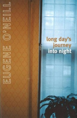 Eugene O´neill - LONG DAY'S JOURNEY INTO NIGHT - 9780224610735 - 9780224610735