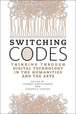 Thomas Bartscherer - Switching Codes - 9780226038308 - V9780226038308