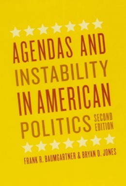 Frank R. Baumgartner - Agendas and Instability in American Politics - 9780226039497 - V9780226039497