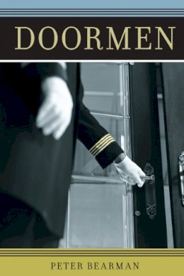 Peter Bearman - Doormen (Fieldwork Encounters and Discoveries) - 9780226039701 - V9780226039701