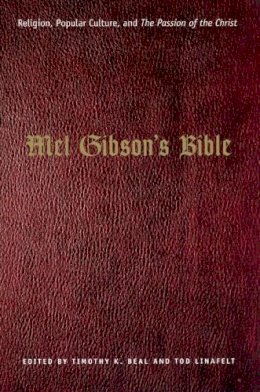 Timothy K. Beal - Mel Gibson's Bible - 9780226039763 - V9780226039763