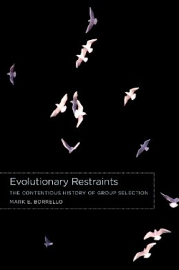 Mark E. Borrello - Evolutionary Restraints - 9780226067032 - V9780226067032