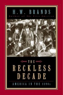 H.W. Brands - The Reckless Decade - 9780226071169 - V9780226071169