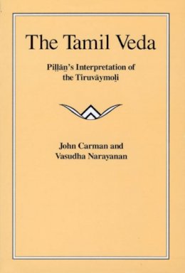 John Carman - The Tamil Veda - 9780226093062 - V9780226093062