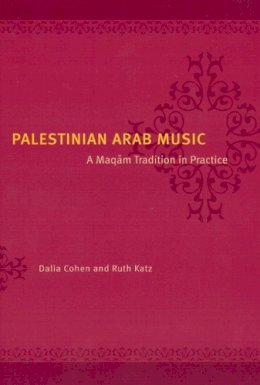 D. Cohen - Palestinian Arab Music - 9780226112992 - V9780226112992