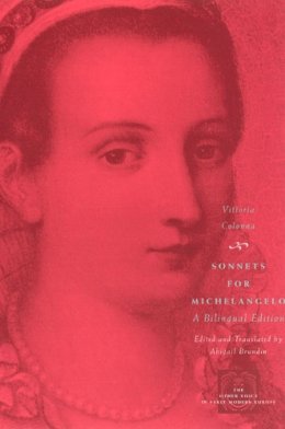 Vittoria Colonna - Sonnets for Michelangelo - 9780226113920 - V9780226113920