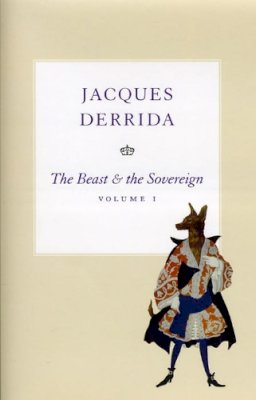 Jacques Derrida - The Beast and the Sovereign - 9780226144283 - V9780226144283