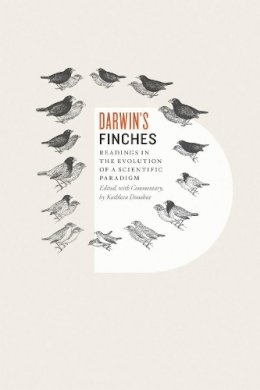 Unknown - Darwin's Finches: Readings in the Evolution of a Scientific Paradigm - 9780226157719 - V9780226157719