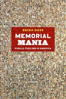 Erika Doss - Memorial Mania - 9780226159416 - V9780226159416