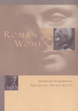 Augusto Fraschetti - Roman Women - 9780226260945 - V9780226260945