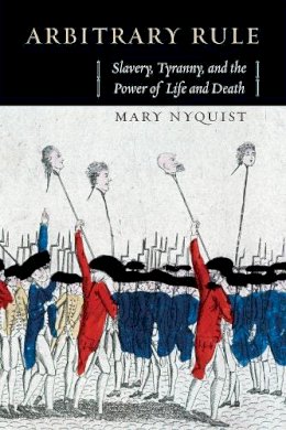 Mary Nyquist - Arbitrary Rule - 9780226271798 - V9780226271798