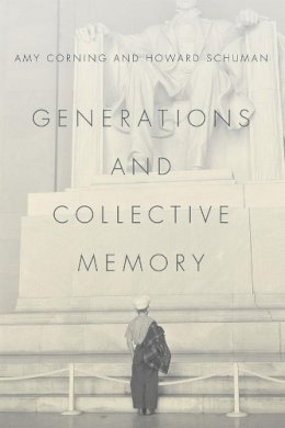 Amy Corning - Generations and Collective Memory - 9780226282527 - V9780226282527