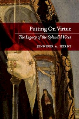 Jennifer A. Herdt - Putting on Virtue - 9780226327198 - V9780226327198