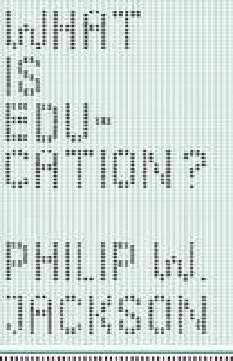 Philip W. Jackson - What Is Education? - 9780226381343 - V9780226381343