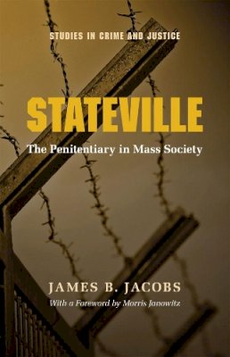 James B. Jacobs - Stateville - 9780226389776 - V9780226389776