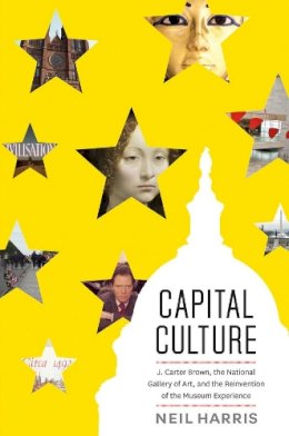 Neil Harris - Capital Culture - 9780226434469 - V9780226434469