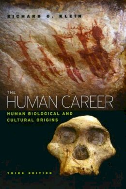 Richard G Klein - The Human Career - 9780226439655 - V9780226439655