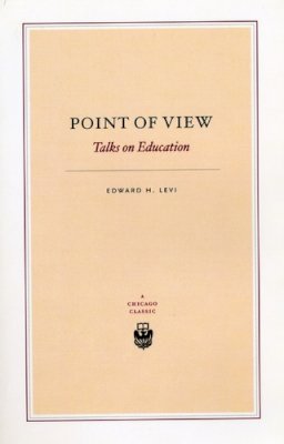 Edward H. Levi - Point of View - 9780226474137 - V9780226474137