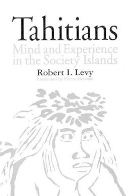 Robert I. Levy - Tahitians - 9780226476070 - V9780226476070