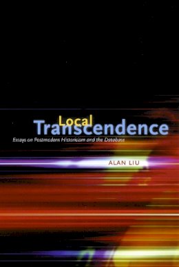 Alan Liu - Local Transcendence - 9780226486963 - V9780226486963