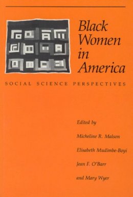 Micheline R. Malson - Black Women and Black Feminist Thought - 9780226502960 - V9780226502960