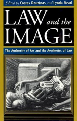 Costas Douzinas (Ed.) - Law and the Image - 9780226569543 - V9780226569543