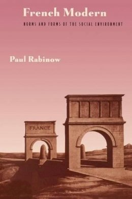 Paul Rabinow - French Modern - 9780226701745 - V9780226701745