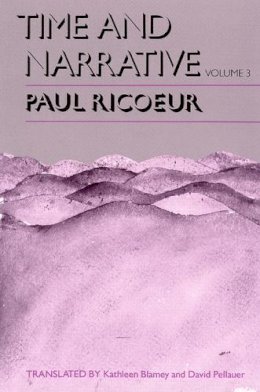 D. Pellauer - Time and Narrative - 9780226713366 - V9780226713366