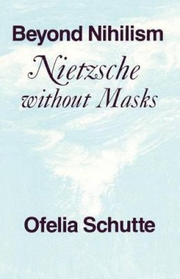 Ofelia Schutte - Beyond Nihilism - 9780226741413 - V9780226741413