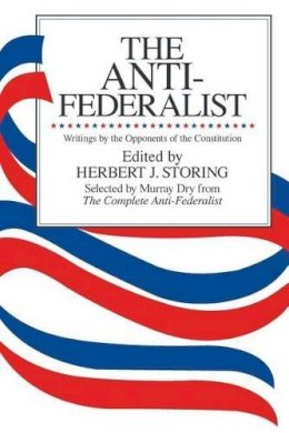 Murray Dry - The Anti-Federalist - 9780226775654 - V9780226775654