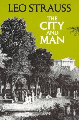 Leo Strauss - The City and Man - 9780226777016 - V9780226777016